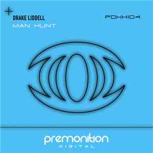Drake Liddell - Man Hunt download flac mp3