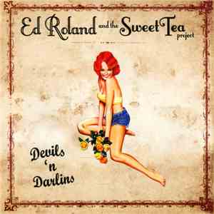 Ed Roland And The Sweet Tea Project - Devils 'n Darlins download flac mp3