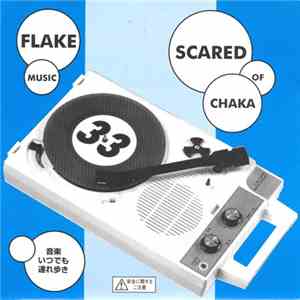Flake Music / Scared Of Chaka - Flake Music / Scared Of Chaka download flac mp3