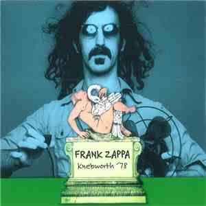 Frank Zappa - Knebworth '78 download flac mp3