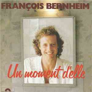 François Bernheim - Un Moment D'elle download flac mp3