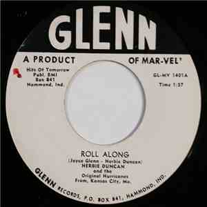 Herbie Duncan And The Original Hurricanes - Roll Along / Escape download flac mp3