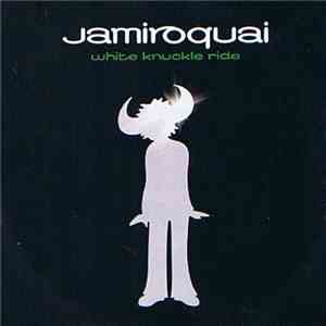 Jamiroquai - White Knuckle Ride download flac mp3