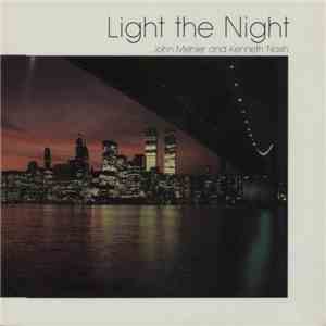 John Mehler And Kenneth Nash - Light The Night download flac mp3