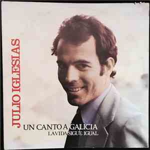 Julio Iglesias - Un Canto A Galicia flac mp3 download