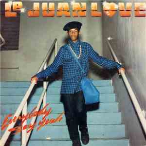 Le Juan Love - Everybody Say Yeah / My Hardcore Rhymes download flac mp3