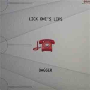 Lick One's Lips - Dagger download flac mp3