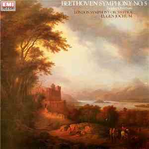 Ludwig Van Beethoven, London Symphony Orchestra Conducted By Eugen Jochum - Symphony No. 5 - Fidelio Overture download flac mp3