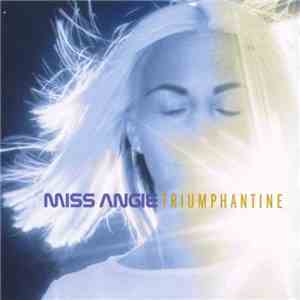 Miss Angie - Triumphantine download flac mp3