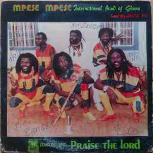 Mpese Mpese International Band of Ghana - Praise The World download flac mp3