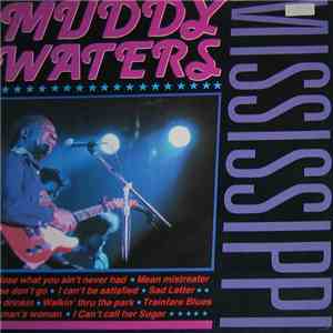 Muddy Waters - Mississippi download flac mp3