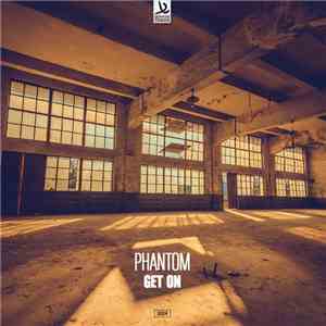 Phantom  - Get On download flac mp3