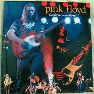 Pink Floyd - California Soundboard download flac mp3