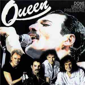 Queen - Done Under Pressure download flac mp3