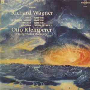 Richard Wagner, Otto Klemperer, Philharmonia Orchestra - Concert Wagner download flac mp3