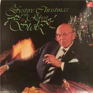 Robert Stolz - A Festive Christmas with Robert Stolz flac mp3 download