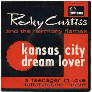Rocky Curtis And The Harmony Flames - Kansas City / Dream Lover download flac mp3