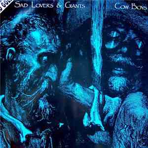 Sad Lovers & Giants - Cow Boys download flac mp3