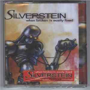 Silverstein - When Broken Is Easily Fixed download flac mp3