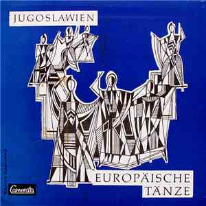 Spielkreis Ernesto Rossi - Europäische Tänze - Jugoslawien download flac mp3