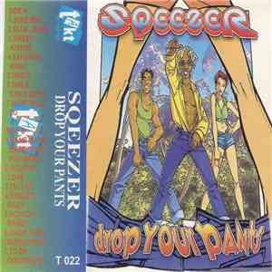 Sqeezer - Drop Your Pants download flac mp3