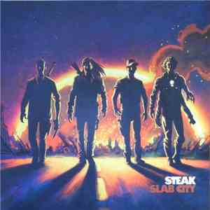 Steak  - Slab City download flac mp3