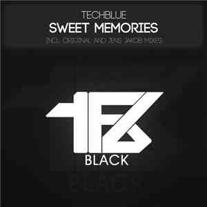 Techblue - Sweet Memories download flac mp3
