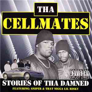 Tha Cellmates - Stories Of Tha Damned download flac mp3