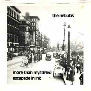 The Nebulas  - More Than Mystified / Escapade In Ink download flac mp3