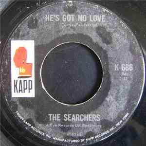 The Searchers - He's Got No Love download flac mp3