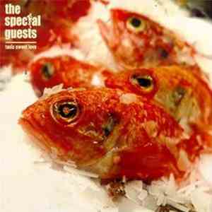 The Special Guests - Toxic Sweet Love download flac mp3