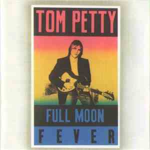 Tom Petty - Full Moon Fever download flac mp3