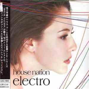 Various - House Nation Electro download flac mp3