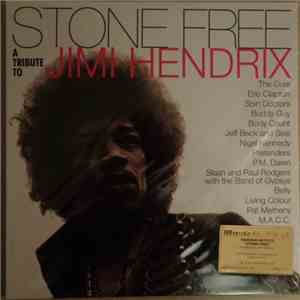 Various - Stone Free (A Tribute To Jimi Hendrix) download flac mp3