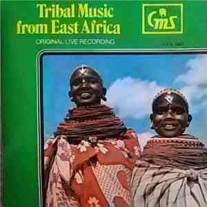 Various - Tribal Music From East Africa Original Live Recording download flac mp3