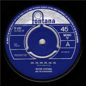 Wayne Fontana And The Mindbenders - Um, Um, Um, Um, Um, Um download flac mp3