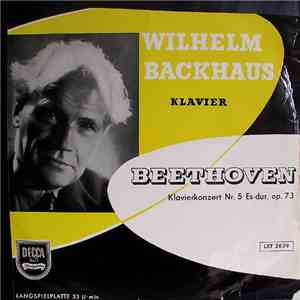 Wilhelm Backhaus / Beethoven - Klavierkonzert Nr. 5 Es-Dur, Op. 73 download flac mp3