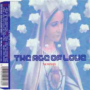 Age Of Love - The Age Of Love (The Remixes) download flac mp3