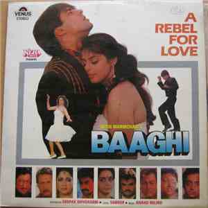 Anand Milind • Sameer - Baaghi (A Rebel For Love) download flac mp3