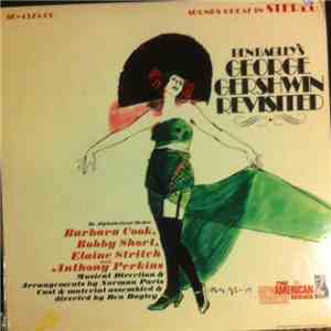 Ben Bagley, Barbara Cook, Bobby Short, Elaine Stritch, Anthony Perkins - Ben Bagley's George Gershwin Revisited flac mp3 download