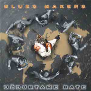 Blues Makers - Užburtame Rate download flac mp3