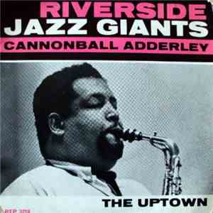 Cannonball Adderley - The Uptown download flac mp3