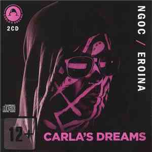 Carla's Dreams - Ngoc / Eroina download flac mp3