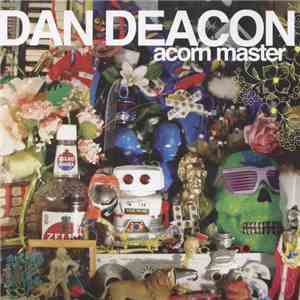 Dan Deacon - Acorn Master download flac mp3
