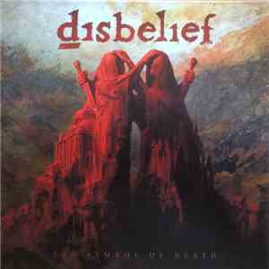 Disbelief - The Symbol Of Death download flac mp3
