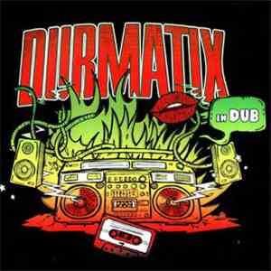 Dubmatix - In Dub download flac mp3