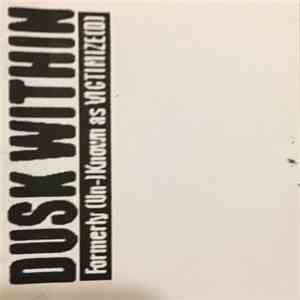 Dusk Within - Formerly (Un-)Known As VICTIMIZE(D) download flac mp3