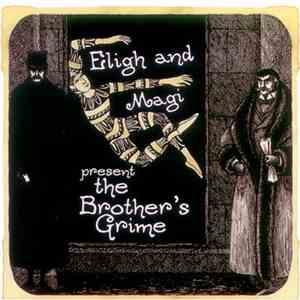 Eligh & Magi - The Brother's Grime download flac mp3