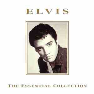 Elvis Presley - Elvis The Essential Collection download flac mp3