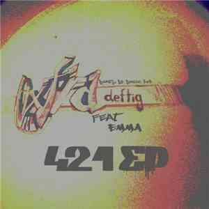 eXtradeftig, boogie pep, eMMa - 421 EP download flac mp3